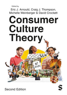 Arnould / Crockett / Thompson |  Consumer Culture Theory | Buch |  Sack Fachmedien