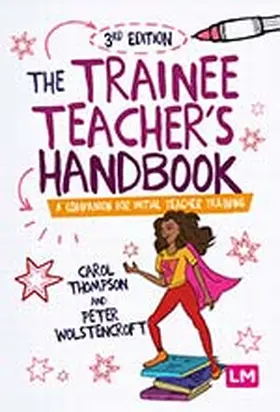 Thompson / Wolstencroft |  The Trainee Teacher's Handbook | Buch |  Sack Fachmedien