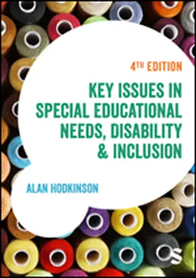 Hodkinson |  Key Issues in Special Educational Needs, Disability and Inclusion | Buch |  Sack Fachmedien