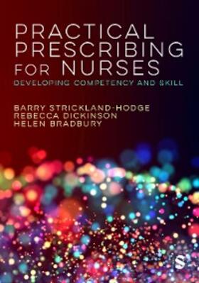 Strickland Hodge / Dickinson / Bradbury |  Practical Prescribing for Nurses | eBook | Sack Fachmedien