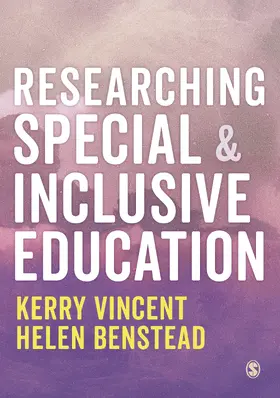 Vincent / Benstead |  Researching Special and Inclusive Education | Buch |  Sack Fachmedien