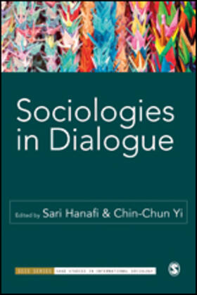 Hanafi / Yi |  Sociologies in Dialogue | Buch |  Sack Fachmedien