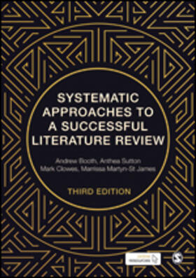 Booth / Sutton / Clowes |  Systematic Approaches to a Successful Literature Review | Buch |  Sack Fachmedien