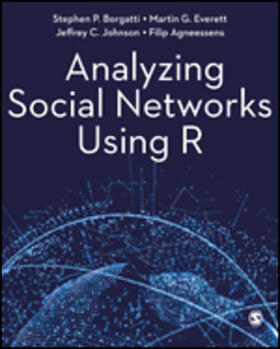 Borgatti / Everett / Johnson |  Analyzing Social Networks Using R | Buch |  Sack Fachmedien