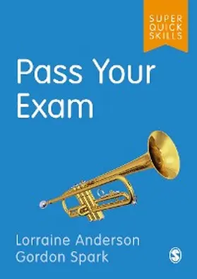 Anderson / Spark |  Pass Your Exam | eBook | Sack Fachmedien