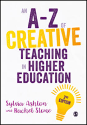 Ashton / Stone |  An A-Z of Creative Teaching in Higher Education | Buch |  Sack Fachmedien