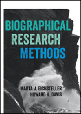 Eichsteller / Davis |  Biographical Research Methods | Buch |  Sack Fachmedien