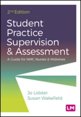 Lidster / Wakefield |  Student Practice Supervision and Assessment | Buch |  Sack Fachmedien