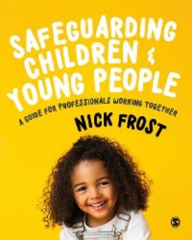 Frost |  Safeguarding Children and Young People | eBook | Sack Fachmedien