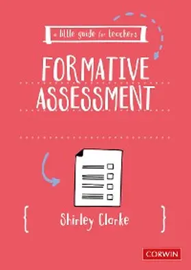 Clarke |  A Little Guide for Teachers: Formative Assessment | eBook | Sack Fachmedien