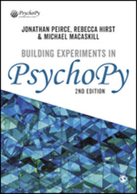 Peirce / Hirst / MacAskill |  Building Experiments in PsychoPy | Buch |  Sack Fachmedien