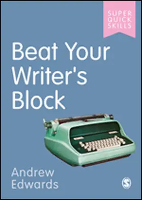 Edwards |  Beat Your Writer's Block | Buch |  Sack Fachmedien