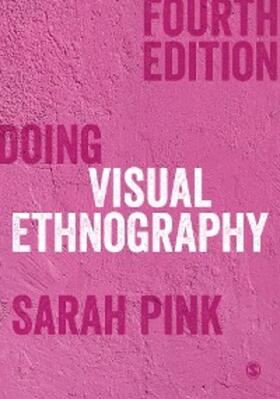 Pink |  Doing Visual Ethnography | eBook | Sack Fachmedien