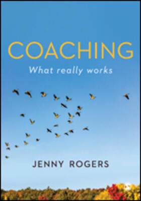 Rogers |  Coaching - What Really Works | Buch |  Sack Fachmedien