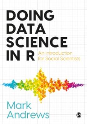 Andrews |  Doing Data Science in R | eBook | Sack Fachmedien