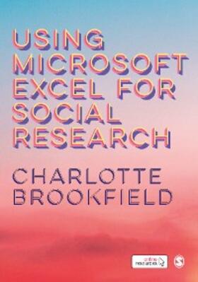 Brookfield |  Using Microsoft Excel for Social Research | eBook | Sack Fachmedien