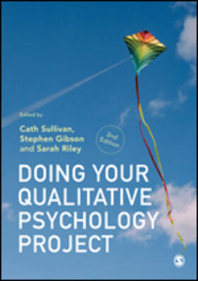 Gibson / Sullivan / Riley |  Doing Your Qualitative Psychology Project | Buch |  Sack Fachmedien