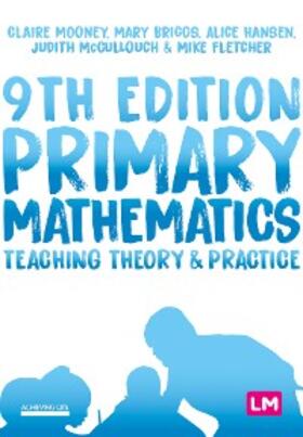 Mooney / Briggs / Hansen |  Primary Mathematics: Teaching Theory and Practice | eBook | Sack Fachmedien