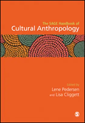 Pedersen / Cliggett |  The SAGE Handbook of Cultural Anthropology | eBook | Sack Fachmedien