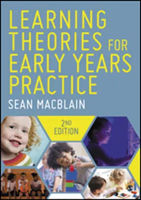 MacBlain |  Learning Theories for Early Years Practice | Buch |  Sack Fachmedien