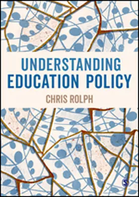 Rolph |  Understanding Education Policy | Buch |  Sack Fachmedien