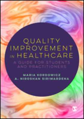 Kordowicz / Siriwardena |  Quality Improvement in Healthcare | Buch |  Sack Fachmedien