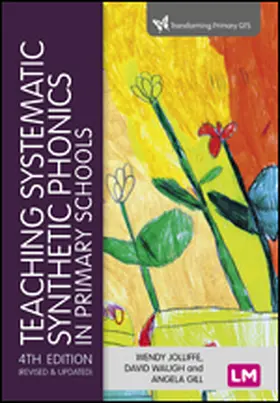 Jolliffe / Waugh / Gill |  Teaching Systematic Synthetic Phonics in Primary Schools | Buch |  Sack Fachmedien