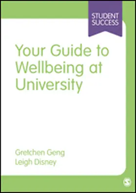 Geng / Disney |  Your Guide to Wellbeing at University | Buch |  Sack Fachmedien