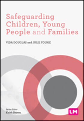 Douglas / Fourie |  Safeguarding Children, Young People and Families | Buch |  Sack Fachmedien