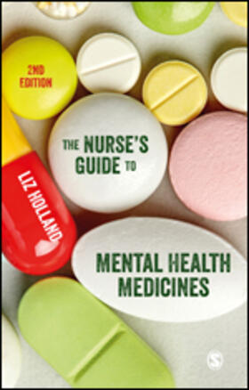 Holland |  The Nurse's Guide to Mental Health Medicines | Buch |  Sack Fachmedien