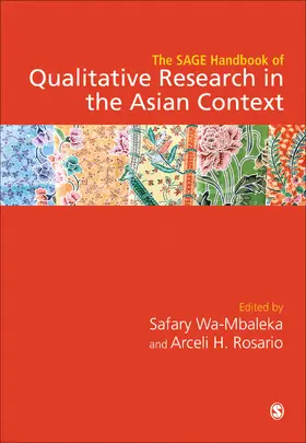 Rosario / Wa-Mbaleka |  The SAGE Handbook of Qualitative Research in the Asian Context | Buch |  Sack Fachmedien