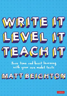 Beighton |  Write It Level It Teach It | Buch |  Sack Fachmedien