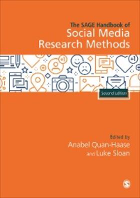 Quan-Haase / Sloan |  The SAGE Handbook of Social Media Research Methods | eBook | Sack Fachmedien