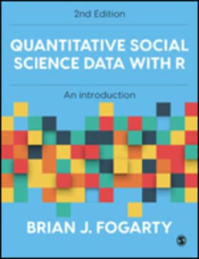 Fogarty |  Quantitative Social Science Data with R | Buch |  Sack Fachmedien