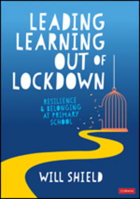 Shield |  Leading Resilience and Wellbeing in Primary Schools | Buch |  Sack Fachmedien