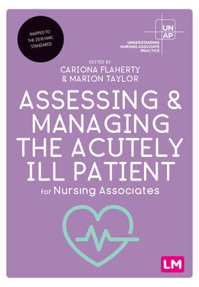 Flaherty / Taylor |  Assessing and Managing the Acutely Ill Patient for Nursing Associates | Buch |  Sack Fachmedien