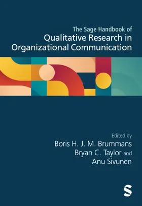 Brummans / Sivunen / Taylor |  The Sage Handbook of Qualitative Research in Organizational Communication | Buch |  Sack Fachmedien