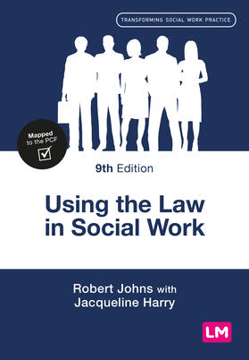 Johns / Harry |  Using the Law in Social Work | Buch |  Sack Fachmedien