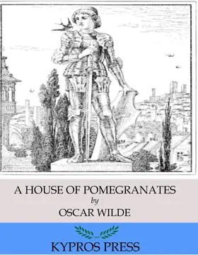 Wilde |  A House of Pomegranates | eBook | Sack Fachmedien