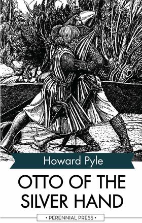 Pyle |  Otto of the Silver Hand | eBook | Sack Fachmedien