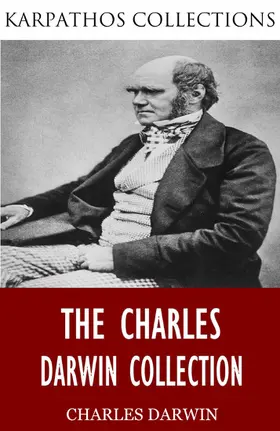 Darwin |  The Charles Darwin Collection | eBook | Sack Fachmedien