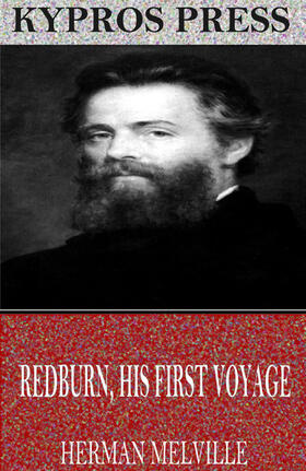 Melville |  Redburn. His First Voyage | eBook | Sack Fachmedien