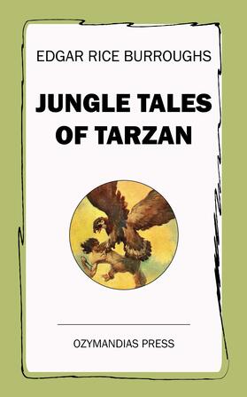 Burroughs |  Jungle Tales of Tarzan | eBook | Sack Fachmedien