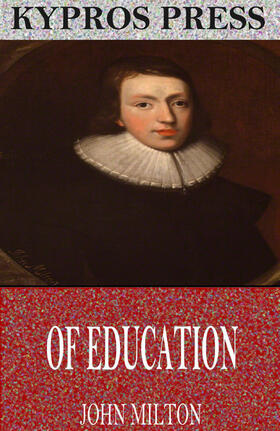 Milton |  Of Education | eBook | Sack Fachmedien