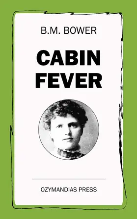 Bower |  Cabin Fever | eBook | Sack Fachmedien