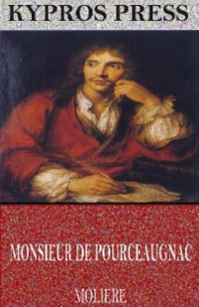 Molière |  Monsieur De Pourceaugnac | eBook | Sack Fachmedien