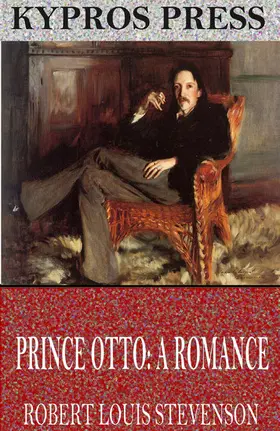 Louis Stevenson |  Prince Otto: A Romance | eBook | Sack Fachmedien