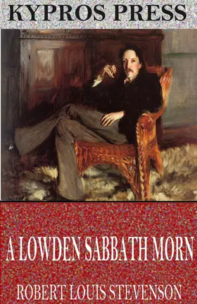 Louis Stevenson |  A Lowden Sabbath Morn | eBook | Sack Fachmedien