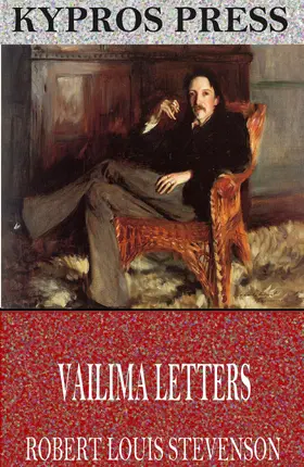 Louis Stevenson |  Vailima Letters | eBook | Sack Fachmedien