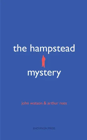 Watson / Rees |  The Hampstead Mystery | eBook | Sack Fachmedien